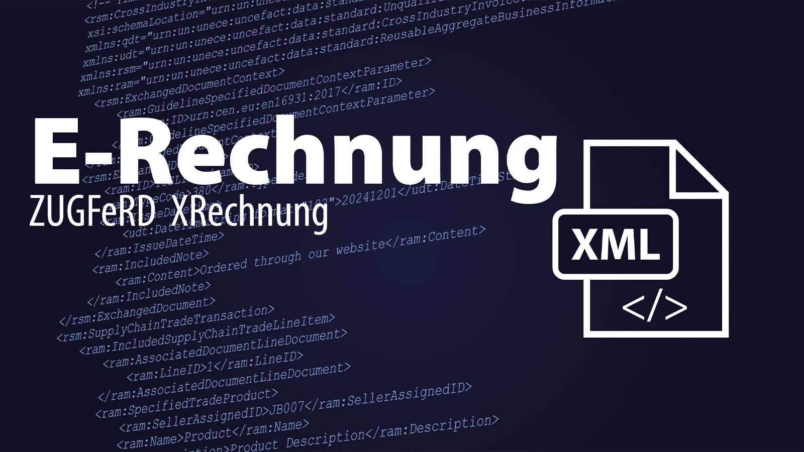 E-Rechnungspflicht: Für B2B-Unternehmen in Deutschland
